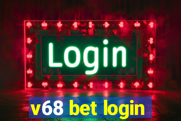 v68 bet login